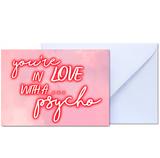 GREETING CARD - YOU'RE IN LOVE