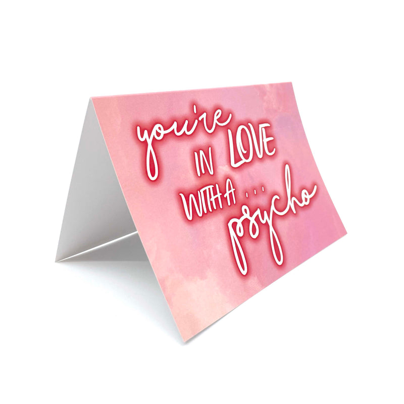 GREETING CARD - YOU'RE IN LOVE
